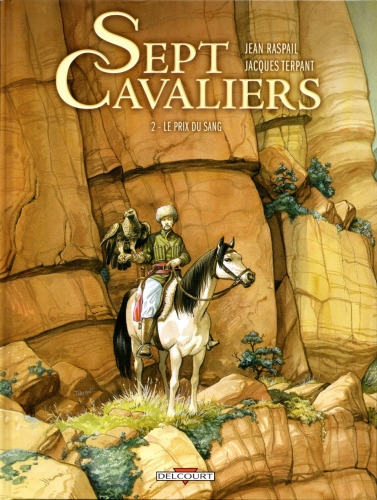 Sept Cavaliers, Tome 2 : Le prix du sang