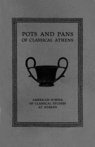 Pots and Pans of Classical Athens (Agora Picture Book #1)