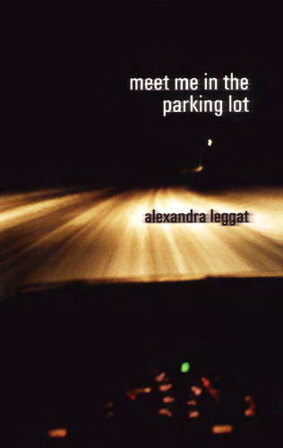 Meet Me in the Parking Lot