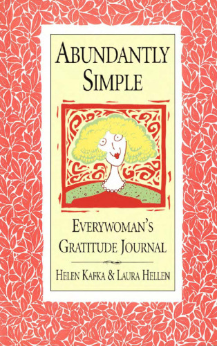 Abundantly Simple: Everywoman's Gratitude Journal