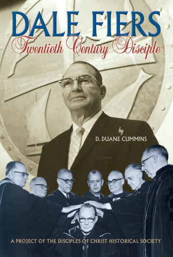 Dale Fiers: Twentieth Century Disciple