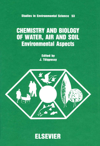 Chemistry and Biology of Water, Air and Soil: Environmental Aspects