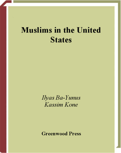 Muslims in the United States (American Religious Experience)