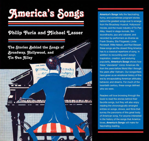 America's Songs: The Stories Behind the Songs of Broadway, Hollywood, and Tin Pan Alley