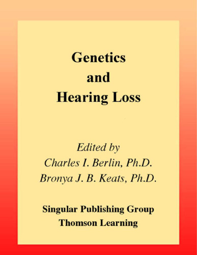 Genetics & Hearing Loss (Genetics and Hearing Loss)
