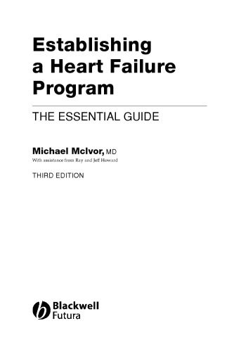 Establishing a Heart Failure Center: The Essential Guide