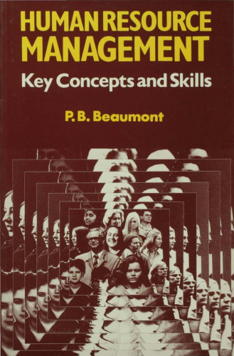 Human Resource Management: Key Concepts and Skills
