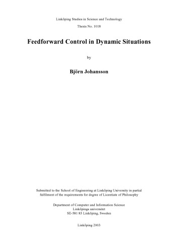 Feedforward control in dynamic situations
