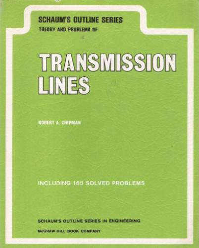 Transmission Lines (Schaum's Outline Series)