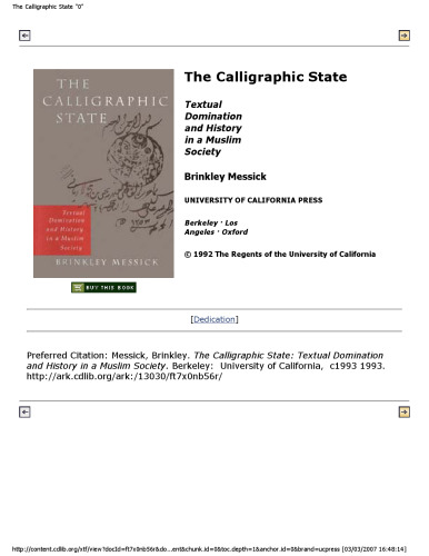 The Calligraphic State: Textual Domination and History in a Muslim Society (Comparative Studies on Muslim Societies , No 16)