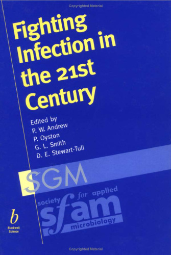 Fighting Infection in the 21st Century
