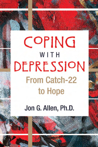 Coping With Depression: From Catch-22 to Hope