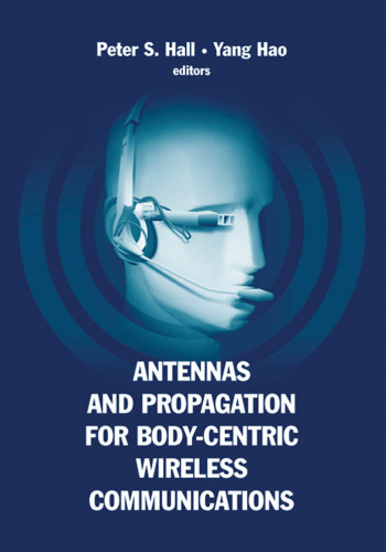 Antennas And Propagation for Body-Centric Wireless Communications