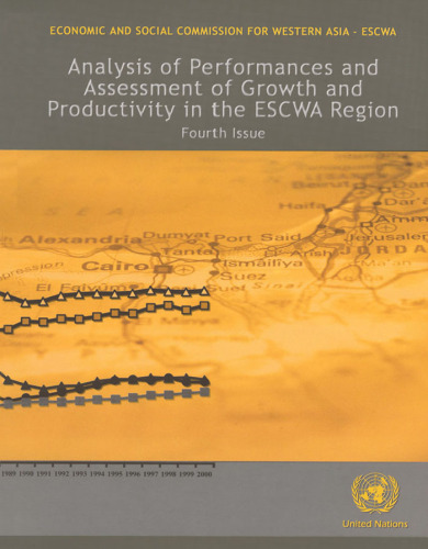 Analysis of Performance And Assessment of Growth And Productivity in the Escwa Region