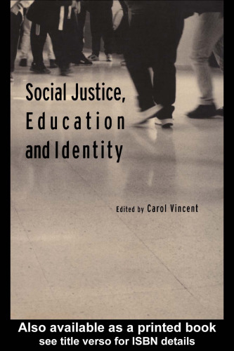 Social Justice, Education and Identity