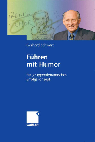 Fuhren mit Humor: Ein gruppendynamisches Erfolgskonzept