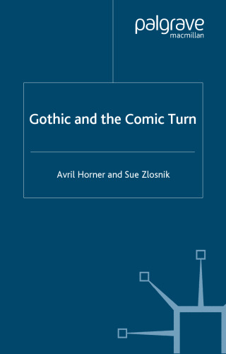 Gothic and the Comic Turn