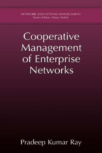 Cooperative Management of Enterprise Networks (Network and Systems Management)