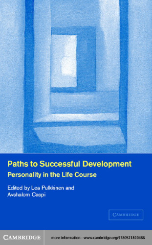 Paths to Successful Development: Personality in the Life Course