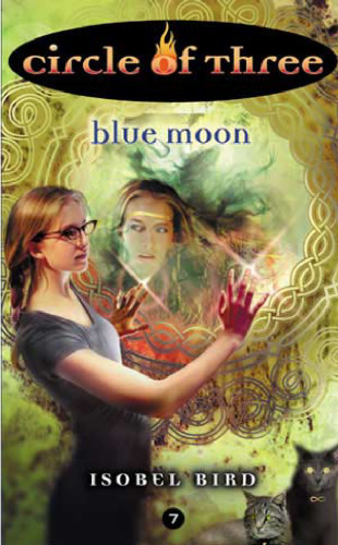 Circle of Three #7: Blue Moon