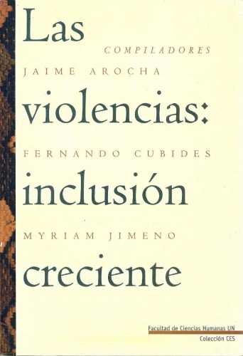 Las violencias: inclusion creciente