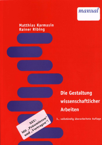 Die Gestaltung wissenschaftlicher Arbeiten.