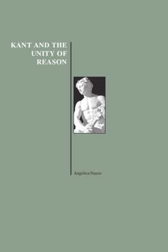 Kant and the Unity of Reason