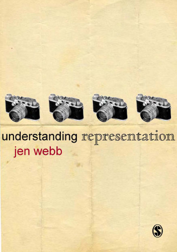 Understanding Representation (Understanding Contemporary Culture series)