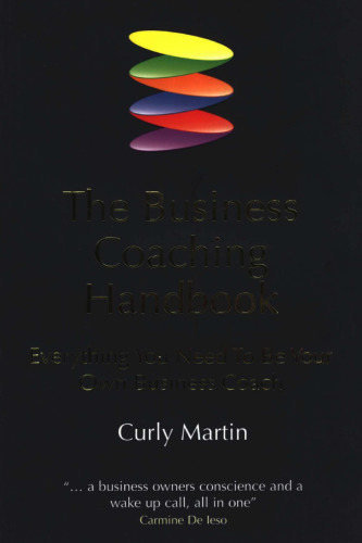 Business Coaching Handbook: Everything You Need to Be Your Own Business Coach