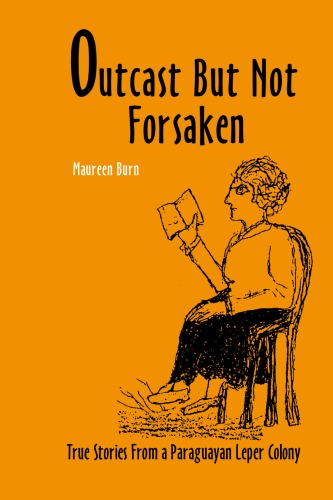 Outcast but not forsaken