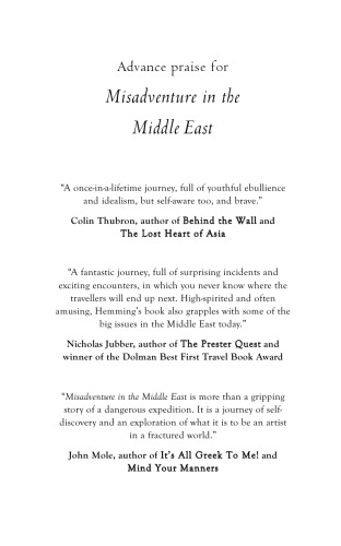 Misadventure in the Middle East: Travels as Tramp, Artist & Spy