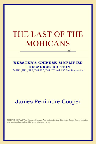 The Last of the Mohicans (Webster's Chinese-Traditional Thesaurus Edition)