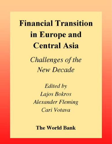 Financial Transition in Europe and Central Asia: Challenges of the New Decade