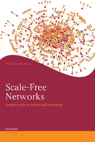 Scale-Free Networks: Complex Webs in Nature and Technology (Oxford Finance)