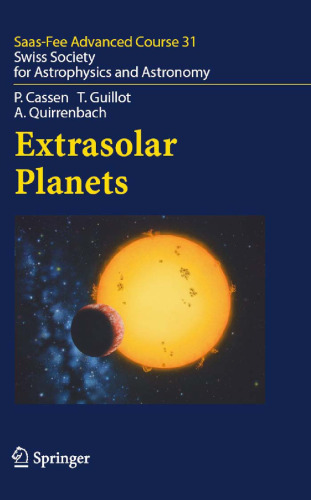 Extrasolar Planets: Saas Fee Advanced Course 31 (Saas-Fee Advanced Courses)