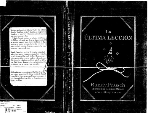 La Ultima Leccion  The Last Lecture (Spanish Edition)