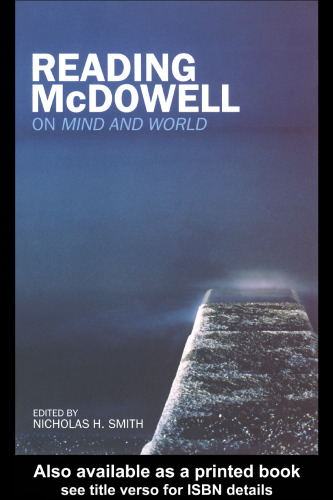 Reading McDowell: On Mind and World