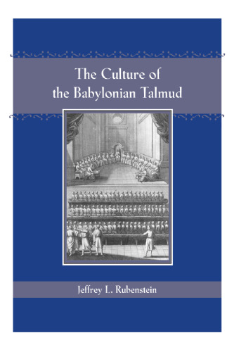 The Culture of the Babylonian Talmud