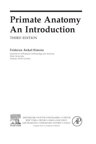 Primate Anatomy, Third Edition: An Introduction
