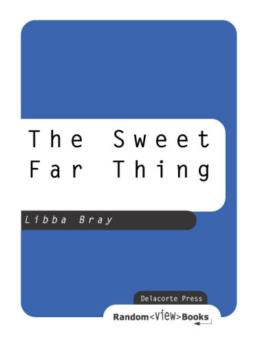 The Sweet Far Thing (The Gemma Doyle Trilogy)
