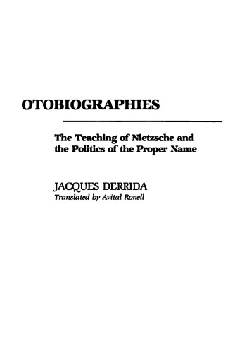 The Ear of the Other: Otobiography, Transference, Translation