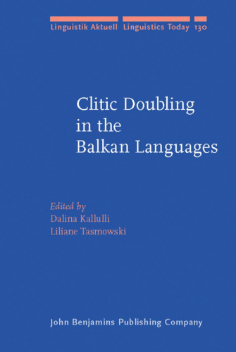 Clitic Doubling in Balkan Languages (Linguistik Aktuell Linguistics Today)