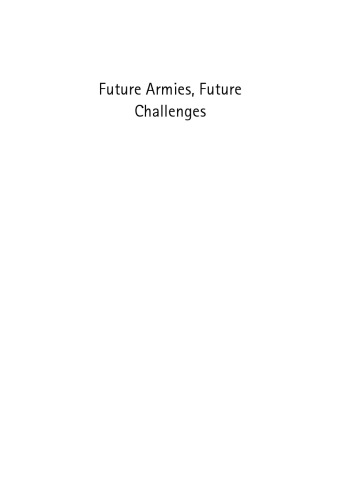Future Armies, Future Challenges: Land Warfare in the Information Age