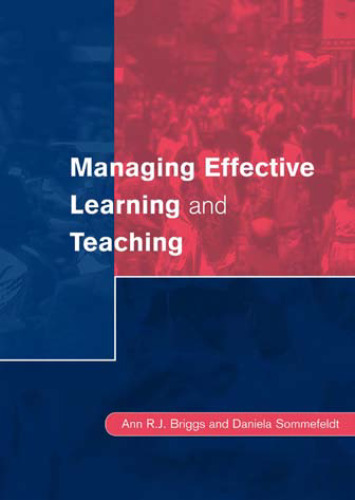 Managing Effective Learning and Teaching (Centre for Educational Leadership & Management)