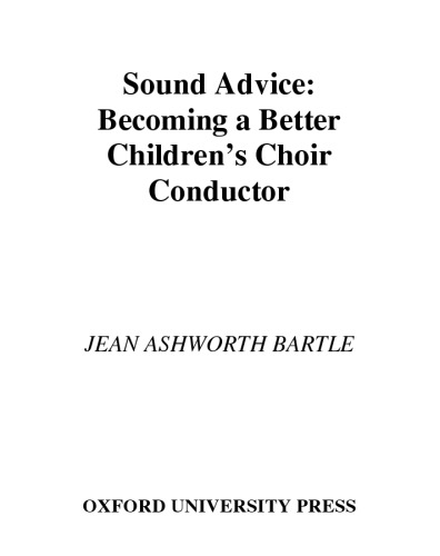 Sound Advice: Becoming a Better Children's Choir Conductor