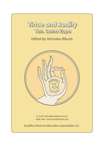 Virtue and reality: Method and wisdom in the practice of Dharma