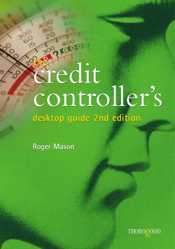 The Credit Controller's Desktop Guide