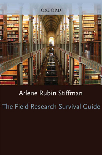 The Field Research Survival Guide