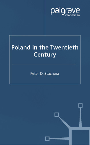 Poland in the Twentieth Century