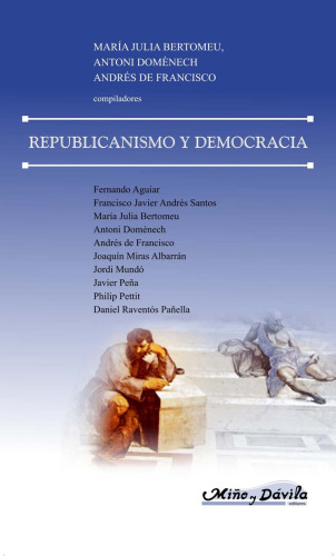 Republicanismo y Democracia (Filosofia Politica) (Spanish Edition)